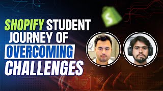 Discussion with an Enablers Shopify Student How They Overcame Challenges and Found Success [upl. by Haididej]