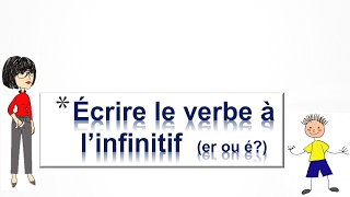 Ecrire le verbe à linfinitif [upl. by Chucho]