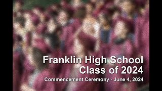 Franklin High School Graduation 2024 [upl. by Melton986]