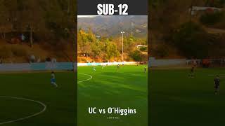 shorts Universidad Católica vs OHiggins Sub 12 1x0 [upl. by Ttennej]