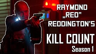 Raymond quotRedquot Reddingtons Kill Count  Season 1  The Blacklist [upl. by Chadbourne346]