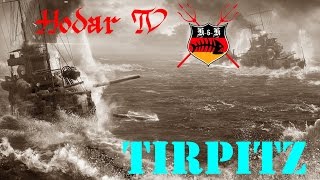 Tier VIII Schlachtschiff Tirpitz  Die Königin des Nordens vor Nordafrika [upl. by Atolrac]