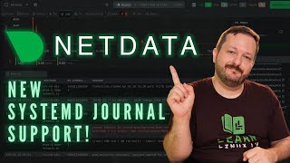 Netdatas Awesome New Feature Systemd Journal Support Explained [upl. by Einneb]