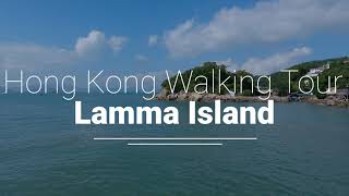 Hong Kong Walking Tour  Lamma Island [upl. by Ordnazil]