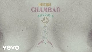 Chambao  Imagina Audio [upl. by Comras]