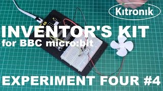 Inventors Kit for the BBC microbit Experiment 4 [upl. by Rexford]