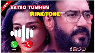 Auron Mein Kahan Dum Tha Song Ringtone  AjayTabuJimmyShantanuSaieeNeerajringtone [upl. by Asiul]