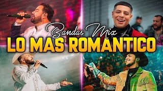 Carin Leon Banda MS Grupo Firme Banda EL Fantasma Banda El Limón Banda Lo Mas Nuevo y Romántico [upl. by Oates320]