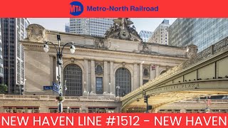 MTA Metro North Railroad New Haven Line 1512 to New Haven Announcements at GCT NJ Transit Style [upl. by Grane]