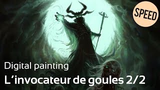 Je peins une invocation de goules dégueulasses en digital painting 22 [upl. by Ecnarolf]