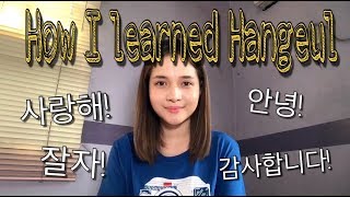 How I Learned Korean Hangeul  Kristel Fulgar [upl. by Aleacem]