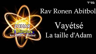 Rav Ronen Abitbol  07 Vayétsé  La taille dAdam [upl. by Flanders674]