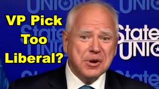 Is Kamala Harris VP Pick Tim Walz Too Liberal [upl. by Saraann]