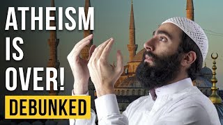 Atheism is Over – Debunked [upl. by Ro]