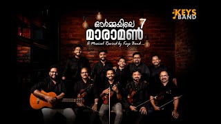 Ormayile Maramon 7  Ft Cochin Strings  Keys Band  ഓർമ്മയിലെ മാരാമൺ 7 [upl. by Gawain]