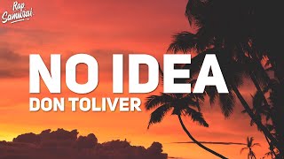 Don Toliver  No Idea Lyrics [upl. by Imef]