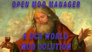 DCS Tutorial An Elegant Solution to Modding DCS World OMM [upl. by Inessa]