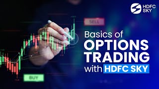 Introduction to Options Trading  HDFC Sky [upl. by Prichard]