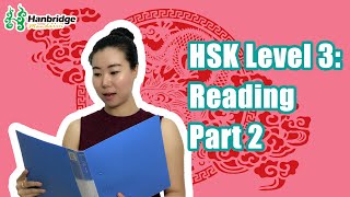 Chinese HSK Level 3 Reading Part 2  Preparation amp Practice [upl. by Amzu]