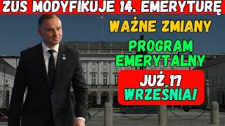 Emeryci uważajcie ZUS wprowadza nowe duże zmiany w 14 emeryturze od 17 września [upl. by Malha]