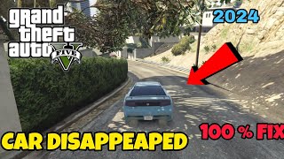 How to FIX Vehicle disappeared problem in gta 5  Vehicle disappeared frequently  in Hindi [upl. by Halueb]