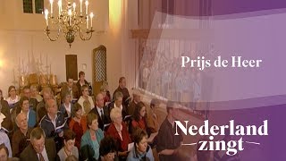 Nederland Zingt Prijs de Heer [upl. by Rauch155]