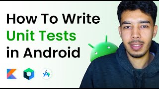 How to Write Unit Tests for your Android Apps [upl. by Ware]