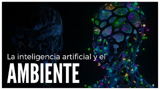 🤖 Así la Inteligencia Artificial CAMBIARÁ la sostenibilidad 🍃 La IA protege el ambiente 〽️ [upl. by Gaspard]