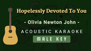 Hopelessly Devoted To You  Olivia Newton JohnAcoustic Karaoke  Male Key [upl. by Zonda]