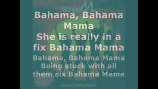 Boney M  Bahama Mama Lyrics [upl. by Anilorak802]