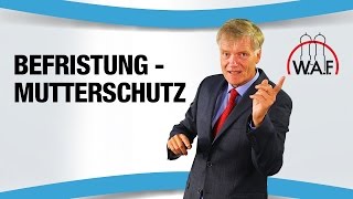 Zum Ende der Befristung im Mutterschutz  Was gilt jetzt  Betriebsrat Video [upl. by Dnumyar]