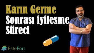 Karın Germe Sonrası İyileşme Süreci amp Op Dr Ali Mezdeği [upl. by Trabue]