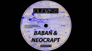 Baban amp Neocraft  The Secrets Of The Deep Ocean [upl. by Netsirk]