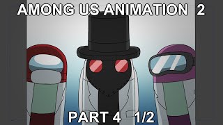 Among Us Animation 2 Part 4  Trapped 12 [upl. by Thun]