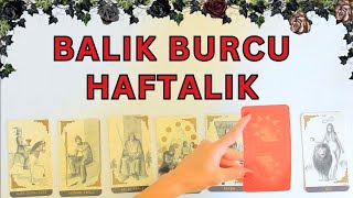 Balık Burcu Haftalık [upl. by Selrac579]