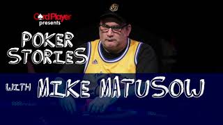 PODCAST Poker Stories With Mike Matusow [upl. by Eednam]