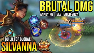 SILVANNA BEST BUILD 2024  BUILD TOP GLOBAL SILVANNA GAMEPLAY  MOBILE LEGENDS✓ [upl. by Airetahs62]