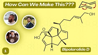 How Can We Make This Bipolarolide D with Aidan Looby Noah Bartfield and Prof Jeremy May [upl. by Netsrijk]