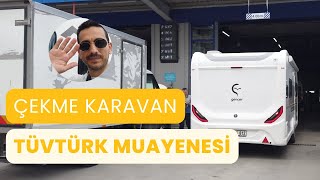 Çekme Karavan Muayenesinde Nelere Bakıyorlar TUVTURK [upl. by Itsa]