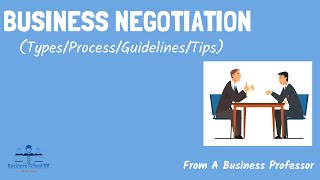 Business Negotiation Strategies  International Management  From A Business Professor [upl. by Bibbie]