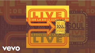 De La Soul  Stakes is High Live At Tramps NYC 1996 Official Audio [upl. by Burch]