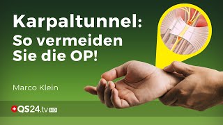 Karpaltunnelsyndrom ohne OP behandeln  Kleinsche Felder  Marco Klein  QS24 Gesundheitsfernsehen [upl. by Bruckner]