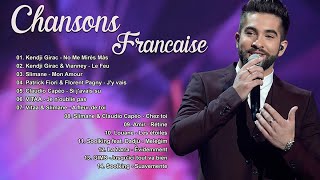 🏳‍🌈 Top 50 Chanson Francaise 2024 Nouveauté ⚡ Kendji Girac Vianney Slimane Claudio Capéo [upl. by Ballou375]