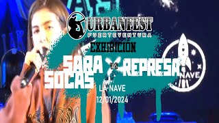 EXHIBICIÓN SARA SOCAS VS REPRESA FUERTEVENTURA URBAN FEST 2024 [upl. by Bowman116]