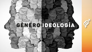 IDEOLOGÍA DE GÉNERO [upl. by Amoreta]