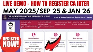 LIVE DEMO HOW TO REGISTERED CA INTER MAY 2025 SEPT 2025 AND JAN 2026 [upl. by Itsirk]