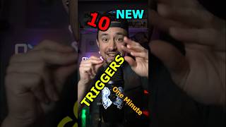 10 NEWer ASMR Triggers 1 minute [upl. by Eillek853]