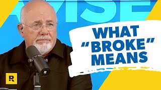 Dave Ramsey’s Definition of “Broke” [upl. by Stempson]