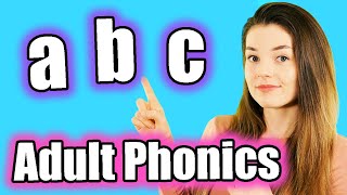 Adult Phonics English Alphabet Sounds ABC Pronunciation [upl. by Ertnom]