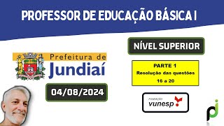 PEB I DA PREFEITURA DE JUNDIAÍ 2024 QUESTÕES 16 a 20 [upl. by Oir]